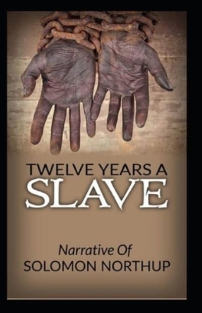 Cover for Solomon Northup · Solomon Northup Twelve Years a Slave (Paperback Book) (2021)