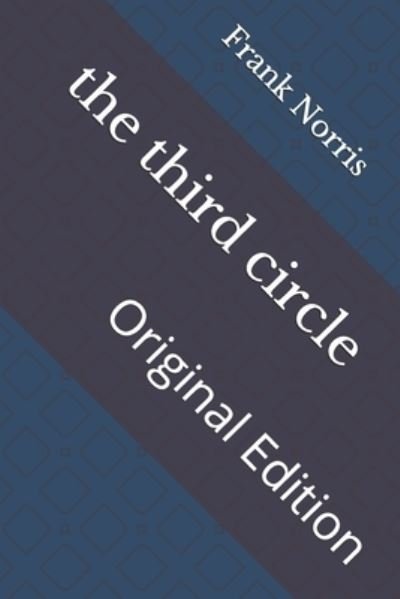 Cover for Frank Norris · Third Circle (N/A) (2021)