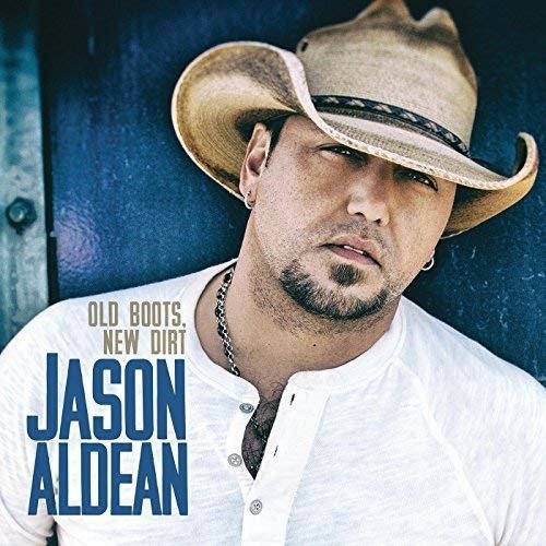 Old Boots, New Dirt - Jason Aldean - Musik - COUNTRY - 0075597934731 - 5. september 2017