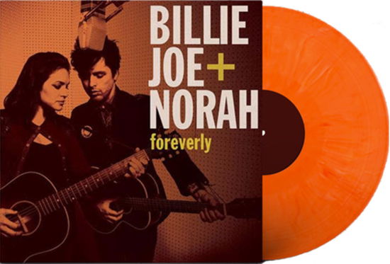 Cover for Billie Joe + Norah · Foreverly - Orange (LP) [Limited edition] (2021)