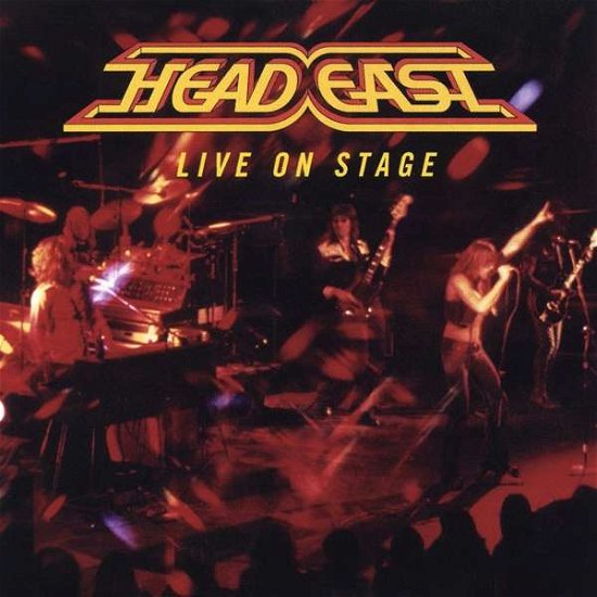 Cover for Head East · Live On Stage (CD) (2020)