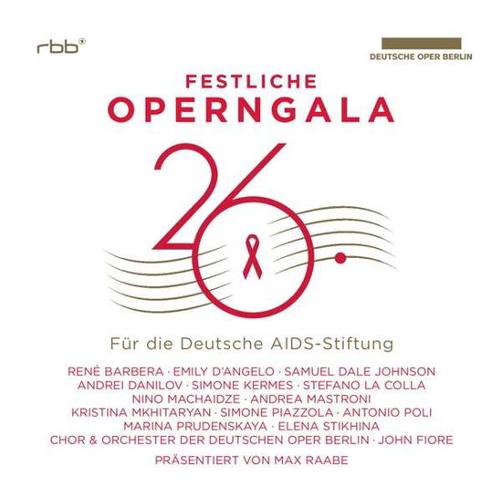 Cover for Barbera / Fiore / Orchester der Dt. Oper Berlin · 26. Festliche Operngala für die AIDS-Stiftung (CD) (2020)