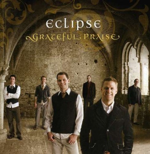 Cover for Eclipse · Grateful Praise (CD) (2008)
