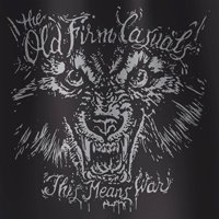 Cover for The Old Firm Casuals · This Means War (Re-issue) (Wolf Edition Silver Vinyl) (LP) [Coloured edition] (2020)