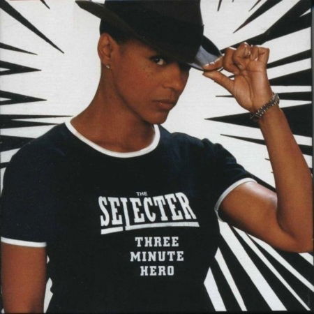 Three Minute Hero - The Selecter - Musikk - Cadiz - 0828291311731 - 9. februar 2004