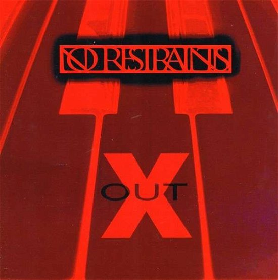 Cover for No Restraints · Xout (CD) (2009)