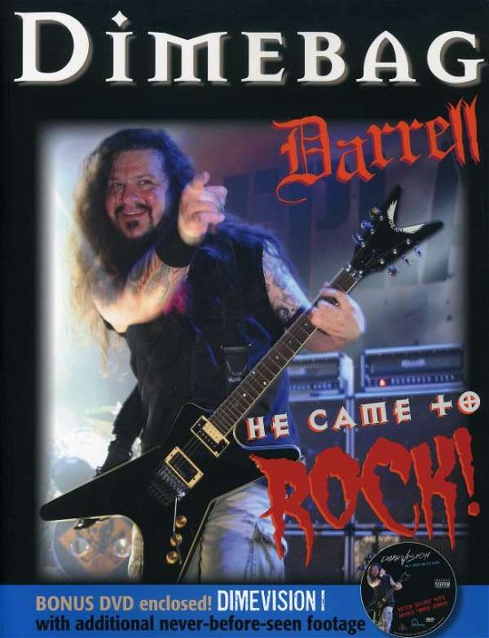 Cover for Dimebag Darrell · He Came to Rock! (Bok) (2008)