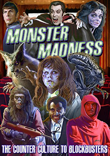 Cover for Monster Madness: Counter Culture to Blockbusters · Monster Madness: The Counter Culture To Blockbusters (DVD) (2015)