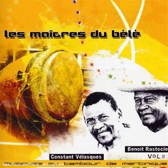 Cover for Velasques, Constant &amp; Benoit Rastocle · Les Maitres Du Bele -2- (CD) (2013)