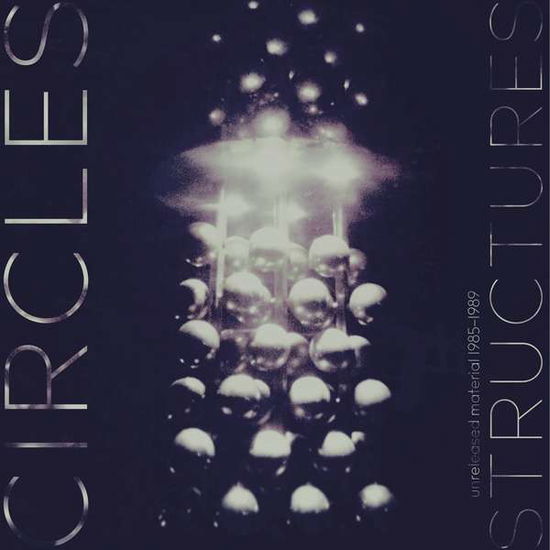 Cover for Circles · Structures (LP) (2016)