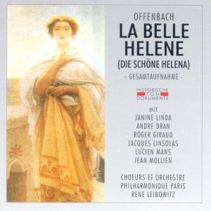 La Belle Helene - J. Offenbach - Musikk - CANTUS LINE - 4032250043731 - 29. januar 2004