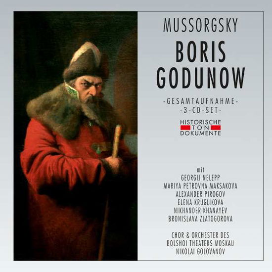 Boris Godunow - Modest Mussorgsky (1839-1881) - Musiikki - CANTUS LINE - 4032250168731 - maanantai 22. lokakuuta 2012