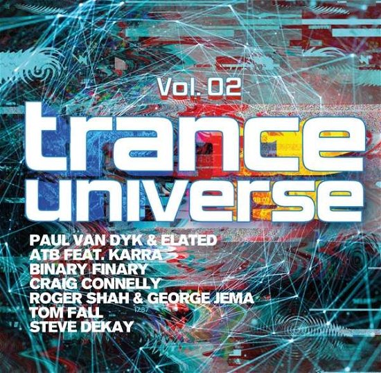 Trance Universe - V/A - Music - SELECTED - 4032989514731 - March 20, 2020