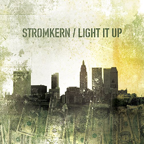 Light It Up - Stromkern - Music - DEPENDENT - 4042564004731 - January 6, 2014