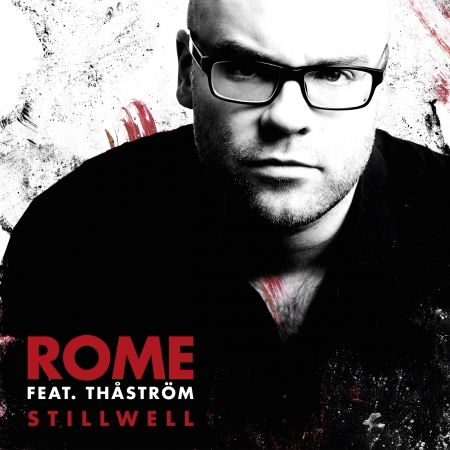 Cover for Rome Feat Thastrom · Stillwell (Ltd.digi) (CD) [Digipak] (2017)