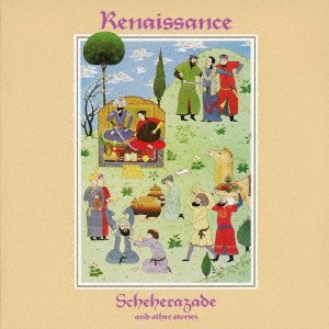 Cover for Renaissance · Scheherazade &amp; Other Stories (CD) [Japan Import edition] (2017)