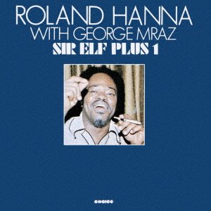 Cover for Roland Hanna · Sir Elf Plus 1 (CD) [Japan Import edition] (2020)