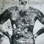 Now Jazz Ramwong - Albert Mangelsdorff - Música - ULTRAVYBE - 4526180636731 - 9 de diciembre de 2022