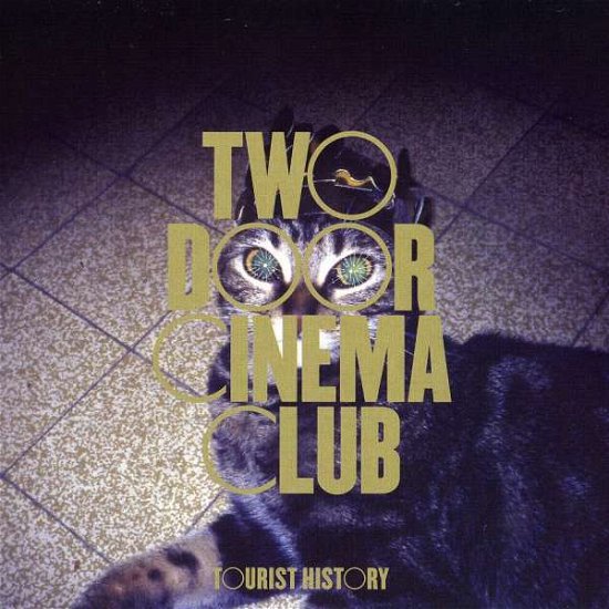 Cover for Two Door Cinema Club · Tourist History (Hk) (CD) [Bonus CD, Bonus Tracks edition] (2010)