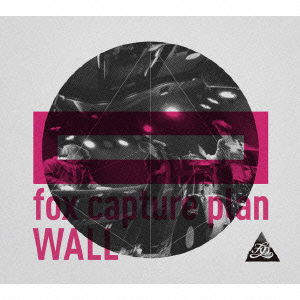 Cover for Fox Capture Plan · Wall (CD) [Japan Import edition] [Digipak] (2014)