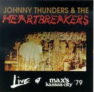 Live At Max's Kansas City - Volume 1 & 2 - Thunders, Johnny & The Heartbreakers - Muziek - JUNGLE - 5013145211731 - 18 april 2015