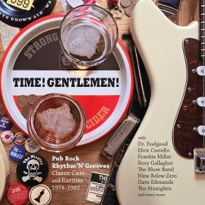 Cover for Time! Gentlemen! Pub Rock Rhythm N Grooves · Time! Gentlemen! (Pub Rock Rhythm N Grooves - Classic Cuts And Rarities 1974-1982) (CD) (2025)