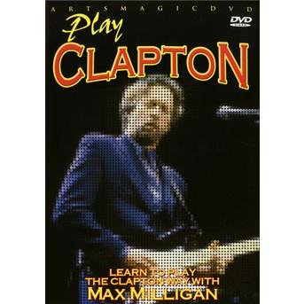 Cover for Max Milligan · Learn To Play Guitar The Eric Clapton Way (DVD) (2021)