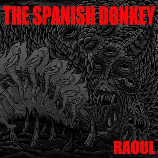 Raoul - Spanish Donkey - Musik - RARENOISE - 5060197760731 - 30. marts 2015