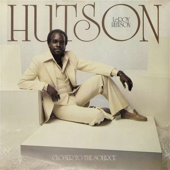 Cover for Leroy Hutson · Closer To The Source (LP) [Standard edition] (2023)