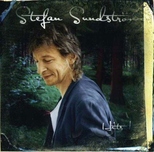 Hits! - Sundstrom Stefan - Muzyka - NATIONAL - 7330014207731 - 5 listopada 2015