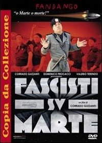 Cover for Fascisti Su Marte (Ce) · Fascisti Su Marte (CE) (DVD) (2013)