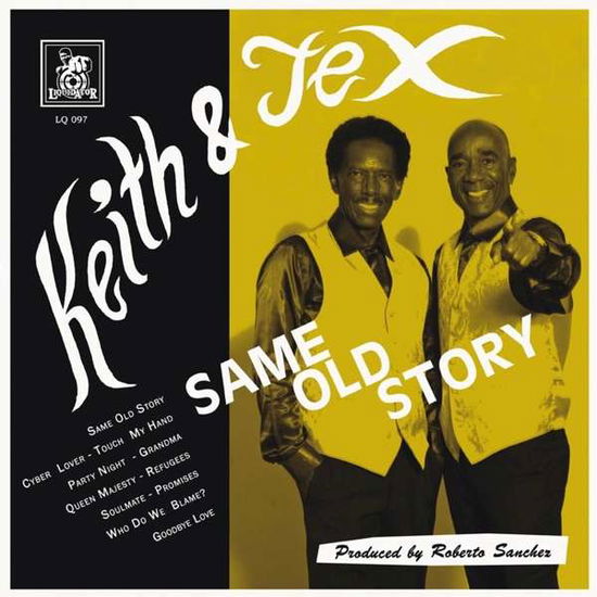 Keith & Tex · Same Old Story (CD) (2017)