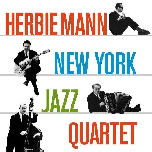 Cover for Herbie Mann · New York Jazz Quartet / Music for Suburban Living (CD) (2011)