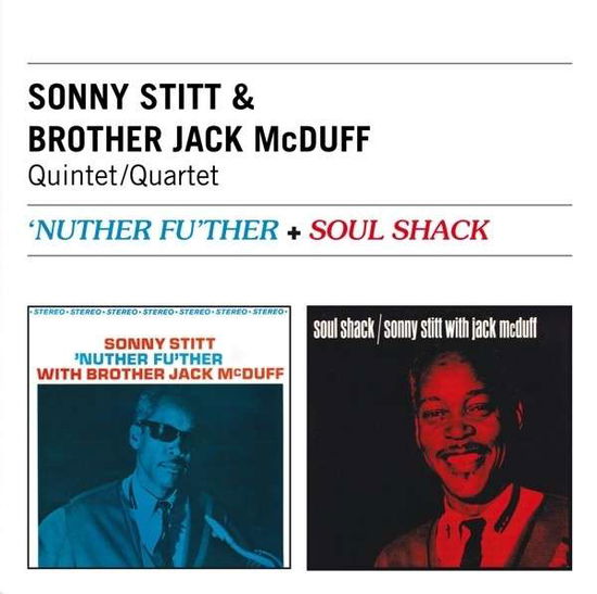 Nuther FuTher / Soul Shack - Sonny Stitt - Musiikki - GROOVE HUT - 8436542014731 - maanantai 18. marraskuuta 2013