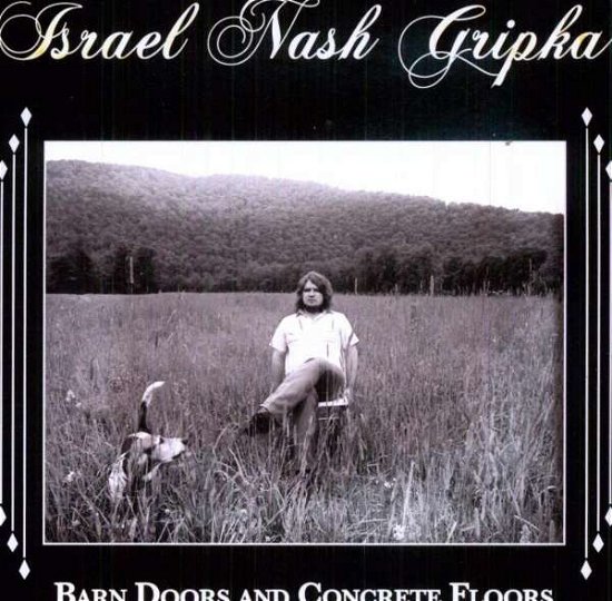 Cover for Israel Nash Gripka · Barn Doors and Concrete Floors (LP) (2018)