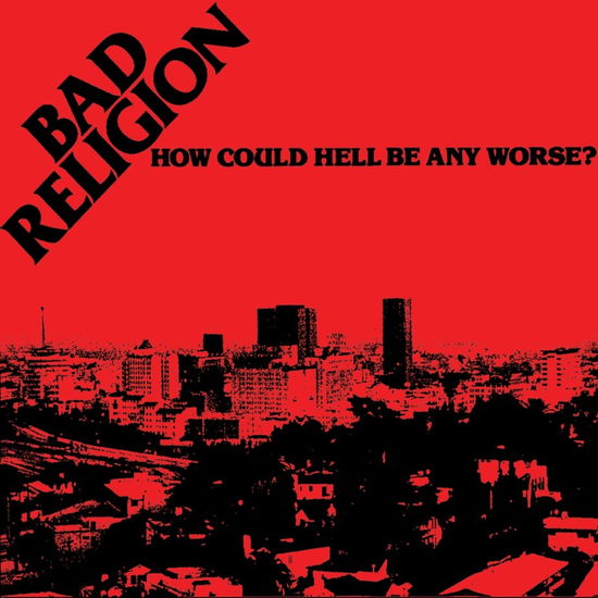 Cover for Bad Religion · How Could Hell Get Any Worse (LP) [Limited edition] (2022)