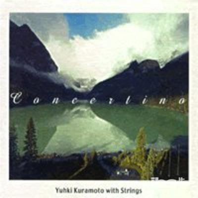 Cover for Yuhki Kuramoto · With Strings: Concertino (CD) (2003)