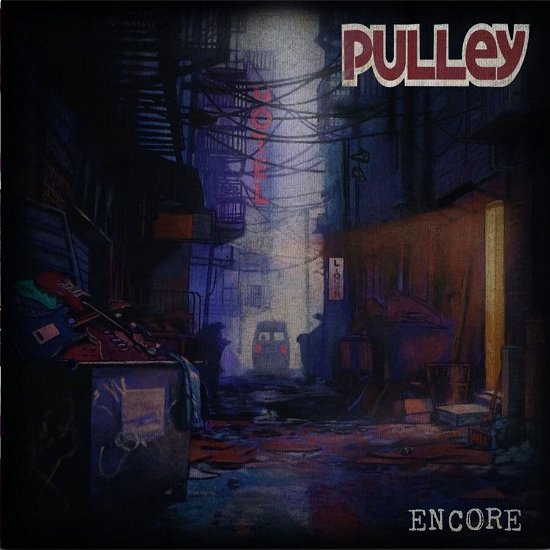 Encore - Pulley - Musikk - SAY-10 RECORDS - 9120091320731 - 6. oktober 2023
