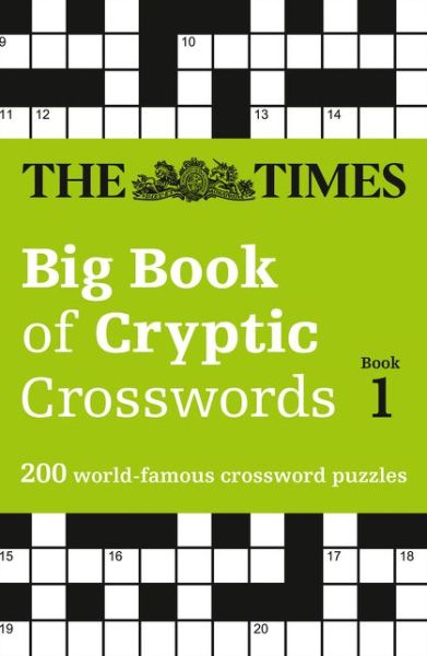 Cover for The Times Mind Games · The Times Big Book of Cryptic Crosswords Book 1: 200 World-Famous Crossword Puzzles - The Times Crosswords (Paperback Book) [Edition edition] (2016)