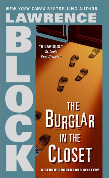 Cover for Lawrence Block · Burglar in the Closet, the - Bernie Rhodenbarr Mysteries (Paperback) (Paperback Book) (2007)