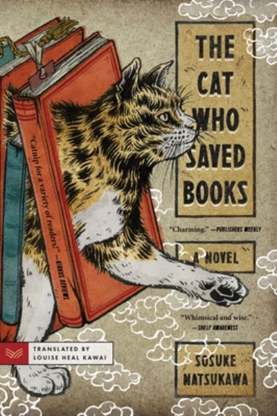 Cover for Sosuke Natsukawa · The Cat Who Saved Books: A Novel (Paperback Book) (2023)