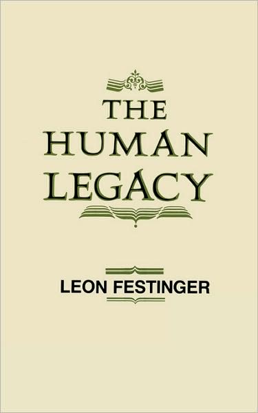 Cover for Leon Festinger · The Human Legacy (Paperback Book) (1983)