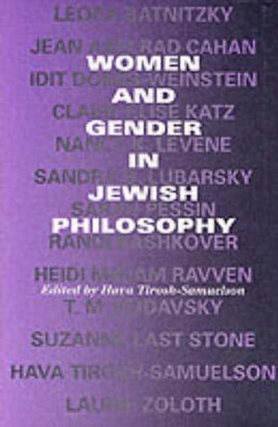Cover for Hava Tirosh-samuelson · Women and Gender in Jewish Philosophy - Jewish Literature and Culture (Taschenbuch) (2004)