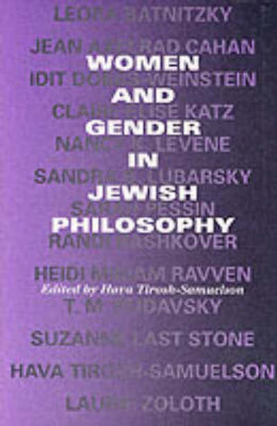 Cover for Hava Tirosh-samuelson · Women and Gender in Jewish Philosophy - Jewish Literature and Culture (Paperback Book) (2004)