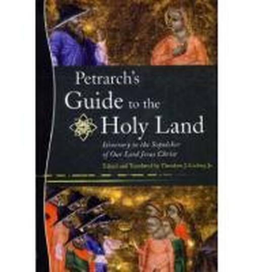 Cover for Francesco Petrarch · Petrarch's Guide to the Holy Land: Itinerary to the Sepulcher of Our Lord Jesus Christ (Hardcover Book) [Facsimile edition] (2002)