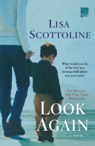 Cover for Lisa Scottoline · Look Again: A Novel (Taschenbuch) [1 Reprint edition] (2010)