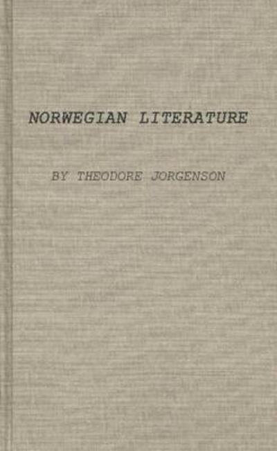 Cover for Theodore Jorgenson · Norwegian Literature in Medieval and Early Modern Times (Hardcover Book) [New edition] (1978)