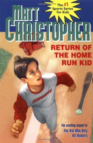 Cover for Matt Christopher · Return Of The Home Run Kid (Hardcover Book) [Reprint edition] (1996)