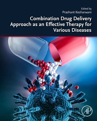 Cover for Combination Drug Delivery Approach as an Effective Therapy for Various Diseases (Paperback Book) (2022)