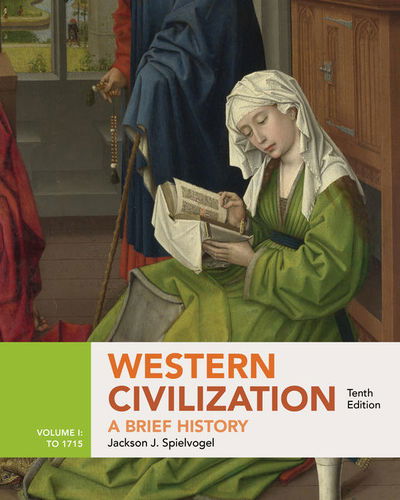 Cover for Spielvogel, Jackson (The Pennsylvania State University) · Western Civilization: A Brief History, Volume I: to 1715 (Paperback Book) (2019)